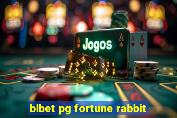 blbet pg fortune rabbit